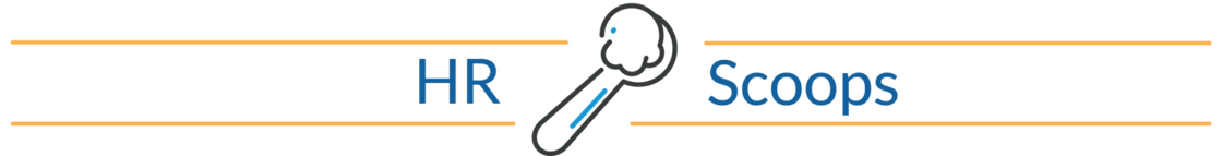 Human Capital Minute Scoops 